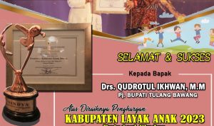 Tuba  Kembali Raih Penghargaan Kabupaten/kota Layak Anak ( KLA) dengan Predikat Nindya.